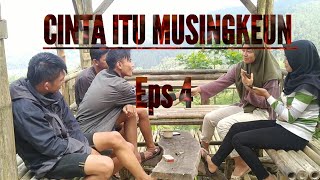 Download lagu FILM PENDEK SUNDA 'CINTA ITU MUSINGKEUN'EPS 4 mp3