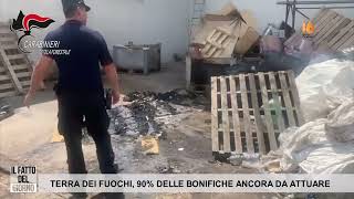 terra dei fuochi il 90 delle bonifiche ancora da attuare