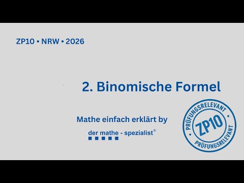 2. Binomische Formel einfach erklärt – ZP10 Mathe NRW 2026