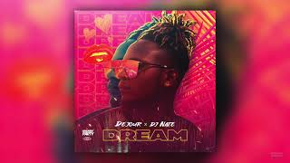 Dejour x DJ Nate - Dream (Official Audio)