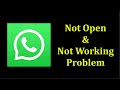 How To Fix Whatsapp Not Open Problem Android & Ios || Fix Whatsapp Not Working Problem Android & Ios