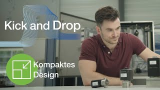 Kick and Drop Technologie | Kompaktes Design