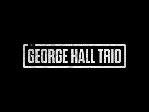 The George Hall Trio - Red House