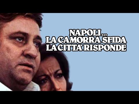 Napoli... la camorra sfida, la città risponde | Crime | Film Completo in Italiano