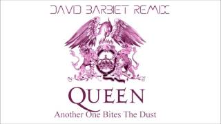 Queen - Another One Bites The Dust (David Barbiet Remix)