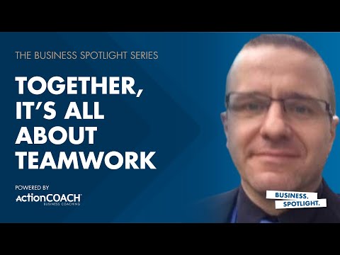 TOGETHER, IT’S ALL ABOUT TEAMWORK | With Ciaran McDermott | The Business Spotlight