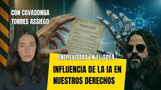 "La Inteligencia Artificial va a alterar Nuestros Derechos ", Covadonga TORRES y Santiago ARMESILLA