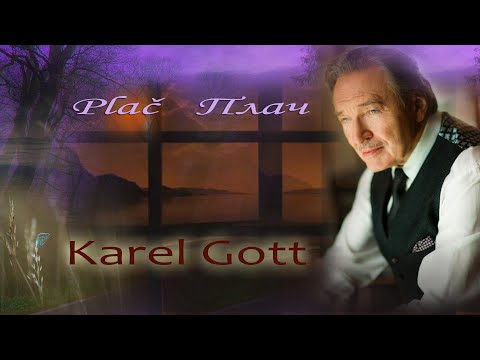 KAREL GOTT / Ilona Csakova Plač Плач