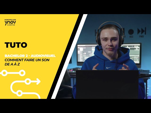 Comment faire un son de A à Z