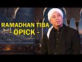Ramadhan Tiba - Opick || LIRIK
