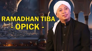 Download lagu Ramadhan Tiba - Opick || LIRIK mp3