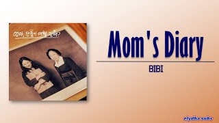 Download lagu BIBI - Mom's diary (Come travel with me, Mom OST) [Rom|Eng Lyric] mp3
