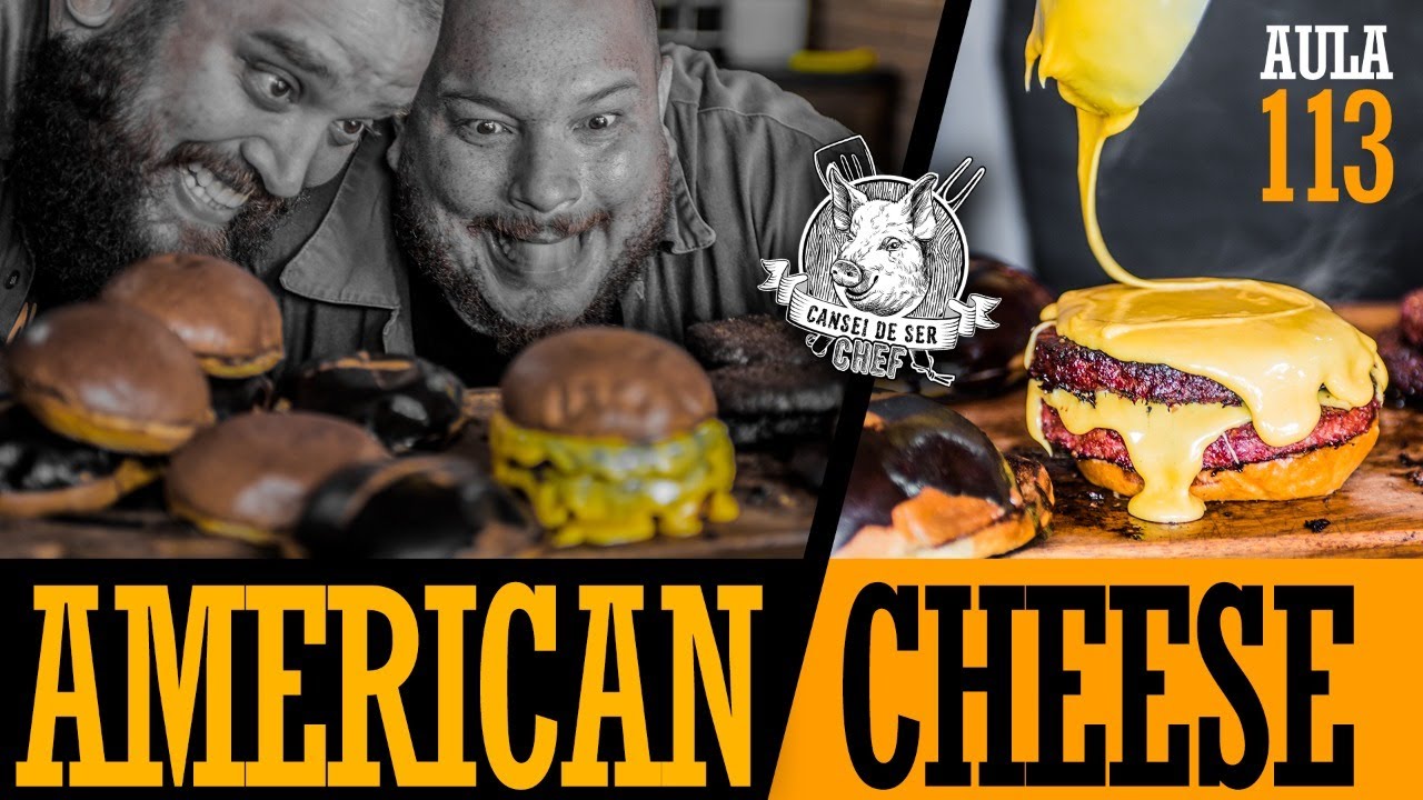 Aula 113 - American Cheese (Como fazer o Queijo Cremoso de fotos do Instagram) / Cansei de Ser Chef