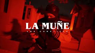 La Muñe DEP -  Los Cómplices Video Oficial