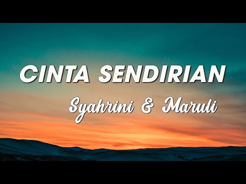 Syahrini & Maruli - Cinta Sendirian | Lyrics