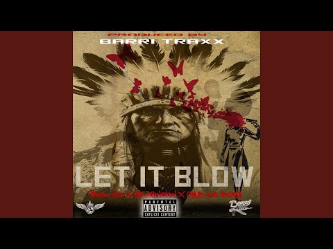 Let It Blow