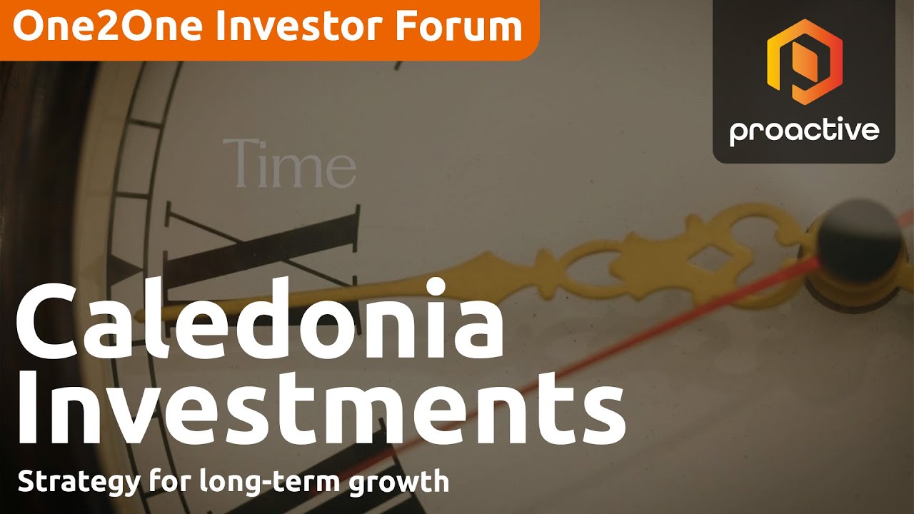 Caledonia Investments strategy for long-term growth - One2One Investor Forum