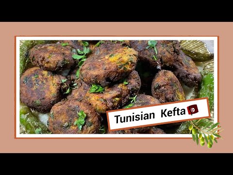 Tunisian Kefta - الكفته على الطريقة التونسية