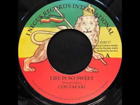Ras Cos Tafari - Life Is So Sweet