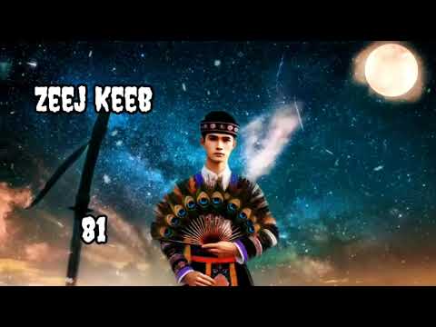 Zeej Keeb Part 81 Hmong Storieds in China