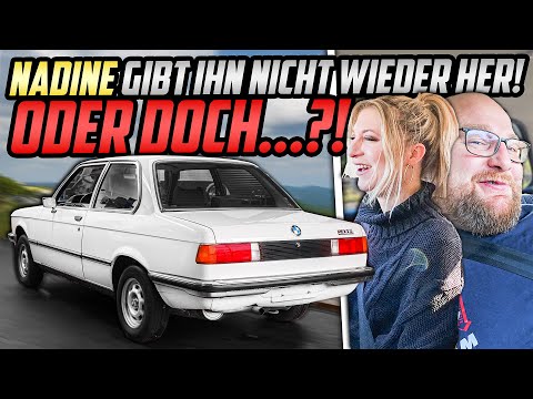 VERKAUFEN oder BEHALTEN? - BMW E21 318i - NADINE sagt ihre MEINUNG!