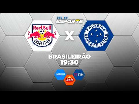 BRAGANTINO X CRUZEIRO - AO VIVO | CAMPEONATO BRASILEIRO – 12/10/2026