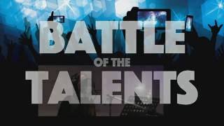 Battle of the Talents 2017 Promo