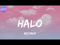 Beyoncé - Halo (Lyrics)