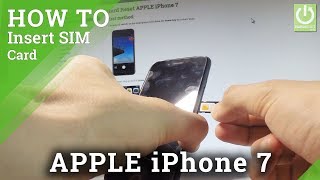 How to Insert Nano SIM in iPhone 7 - Find APPLE SIM Slot