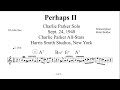 Charlie Parker on Perhaps II - Sept. 24, 1948