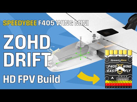 Speedybee F405 Wing Mini FPV Build – ZOHD Drift + INAV 7, ELRS & GPS Setup