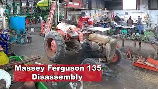Massey Ferguson 135 Antique Tractor Disassembly