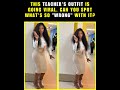 This Teacher S Outfit Is Going Viral Can You Spot What S So Wrong With It Viral