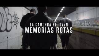 LA CAMORRA - MEMORIAS ROTAS (FT DVZN) [Prod.N.Italia]