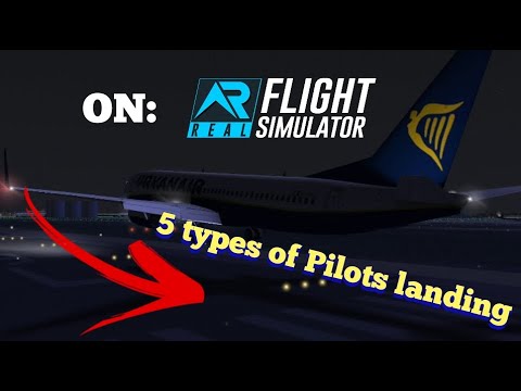 [RFS] 5 types of Pilots landing on RFS. "Funny 🤣"- HD