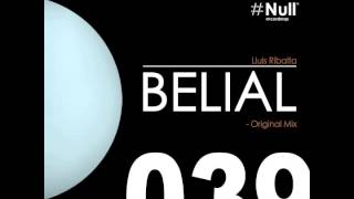 Lluis Ribalta - Belial (Original Mix)