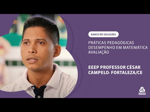 EEEP Professor César Campelo (CE) – Práticas Pedagógicas | Banco de ...