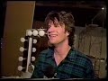 Paul Westerberg World Class Fad (World Premiere Video) MTV 120 Minutes with Lewis Largent 1993.06.13