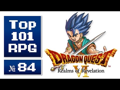 Top 101 beste RPGs aller Zeiten #84 » Dragon Quest VI DS (2011)