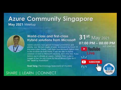 May 2021 Meetup | World-class and first-class Hybrid solutions from Microsoft