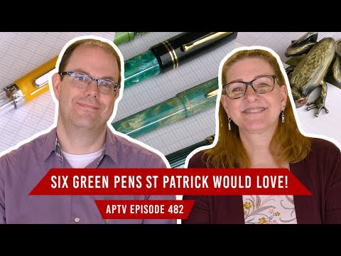 Six Green Pens St Patrick Would Love! | APTV 482
