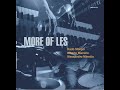 Dado Moroni/Alberto Marsico/Alessandro Minetto - MORE OF LES - A tribute to Les McCann