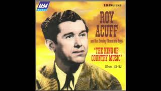 Roy Acuff And His Smoky Mountain Boys - I&#39;ll Forgive You But I Can&#39;t Forget