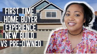 First Time Home Buyer Experience | New Build vs Pre-Owned? Regrets? Mortgage Approval Process? Tips?