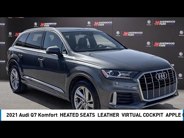 2021 Audi Q7 Komfort | HEATED SEATS | LEATHER | VIRTUAL COCKPIT in Cars & Trucks in Strathcona County