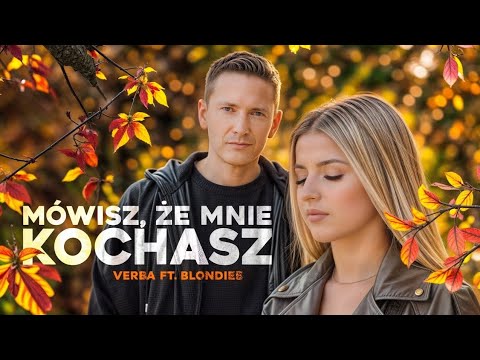 Verba Official and Blondiee