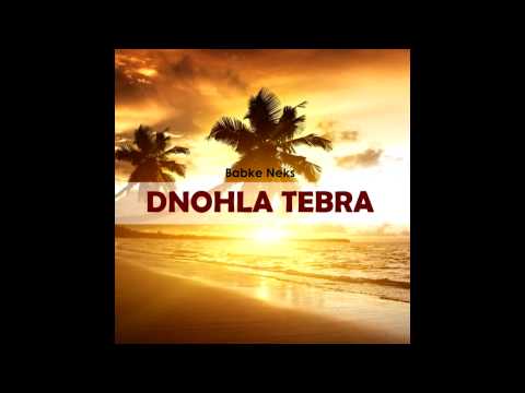 Babke x Neks - Dnohla tebra feat. Ðani (prod. Neks) 2015