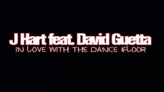 David Guetta ft. J. Hart - In Love With The Dance Floor (Full Song)