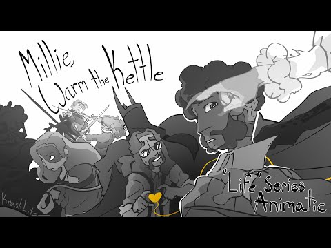 Millie Warm the Kettle | Life Series Animatic