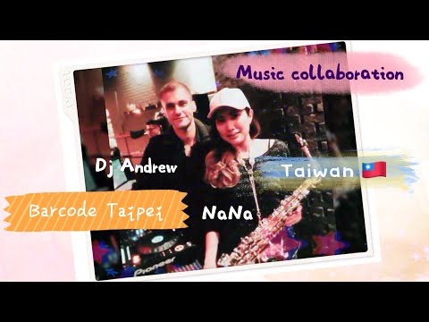 Nana and DJ Andrew at Barcode Taipei